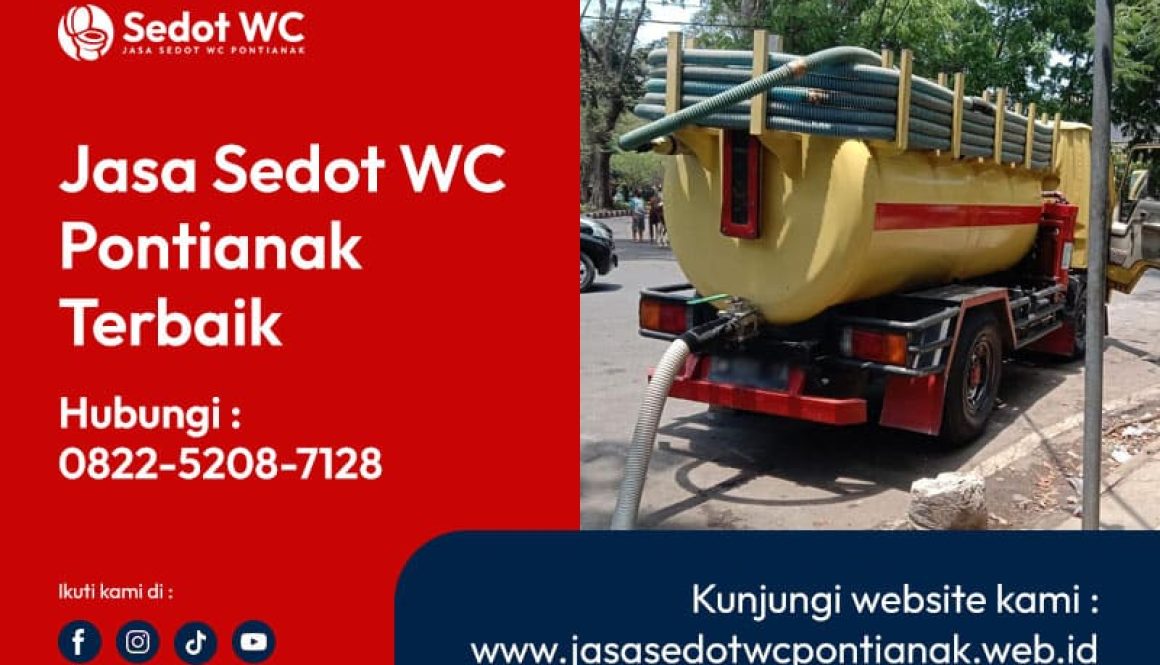 Jasa Sedot WC Pontianak Terbaik Hubungi 0822-5208-7128